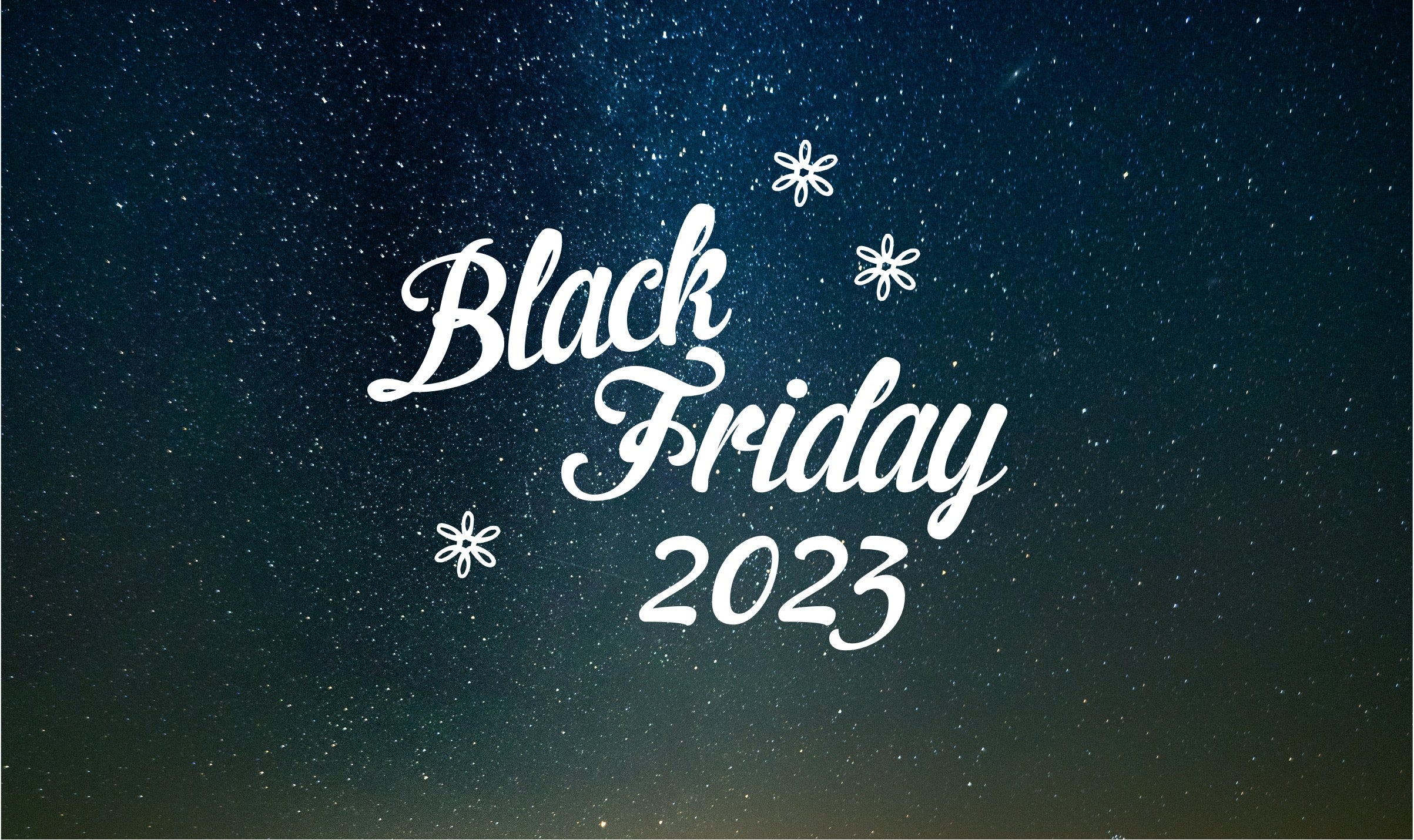 Black Friday and Cyber Week 2023!
