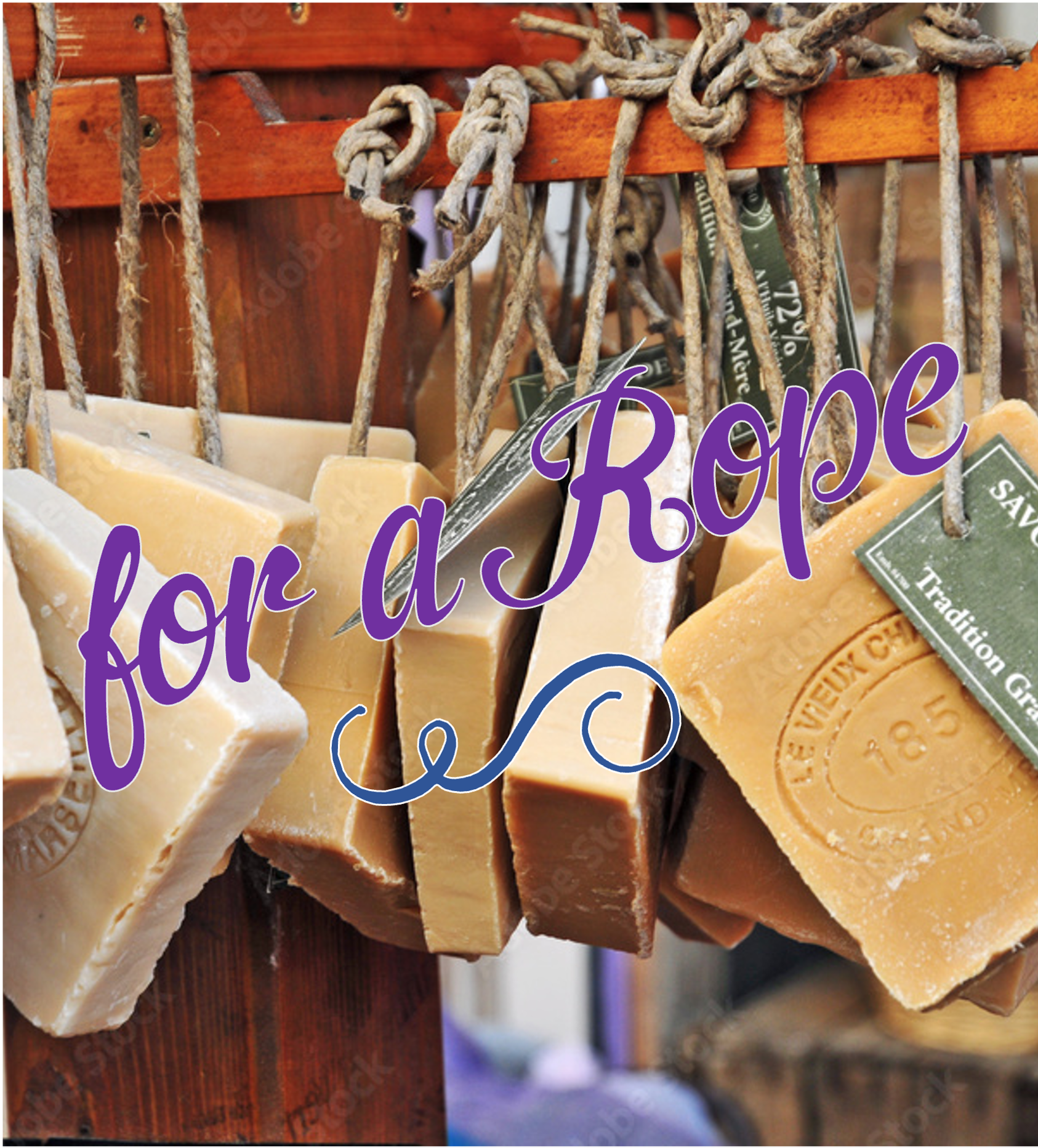 Soap for a Rope